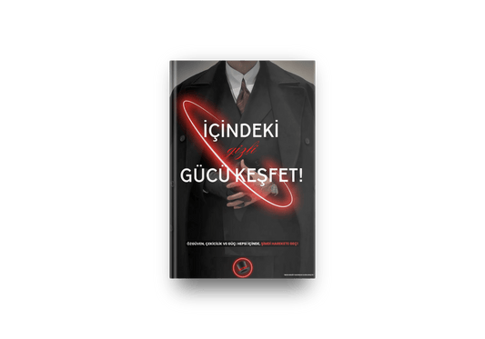 İçindeki Gizli Gücü Keşfet! - Erkek Benliği