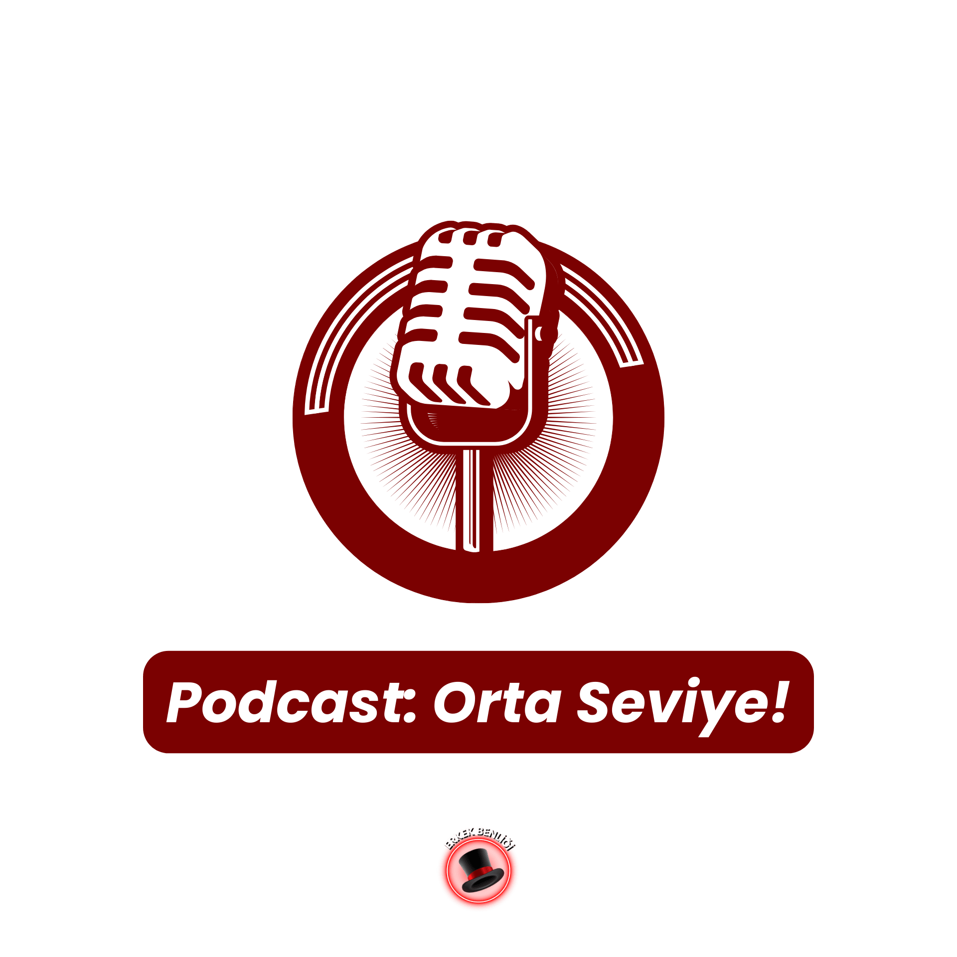 Orta Seviye Podcast Serisi: Saha, Oyun, Strateji ve İlişkiler - Erkek Benliği