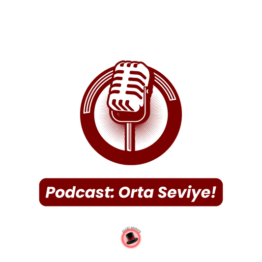 Orta Seviye Podcast Serisi: Saha, Oyun, Strateji ve İlişkiler - Erkek Benliği